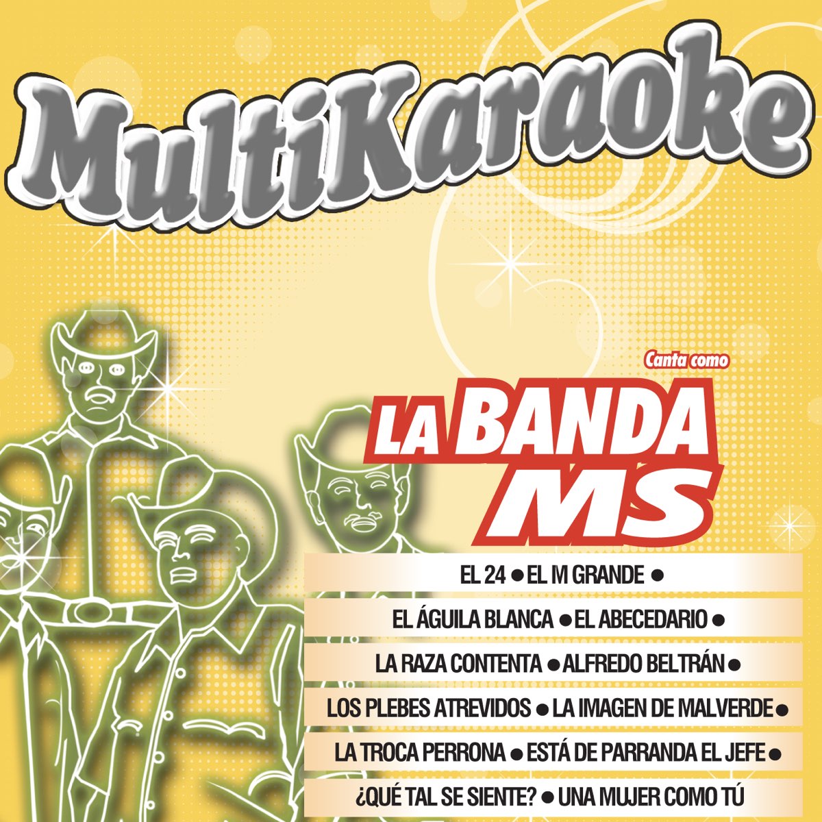 Canta Como: La Banda Ms by Multi Karaoke on Apple Music