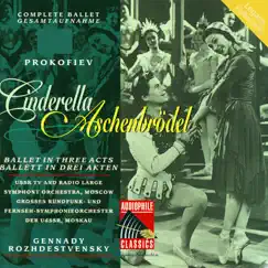 Prokofiev: Cinderella - Ballet in Three Acts by USSR TV and Radio Large Symphony Orchestra & Gennady Rozhdestvensky album reviews, ratings, credits
