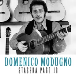 Stasera pago io - Single - Domenico Modugno