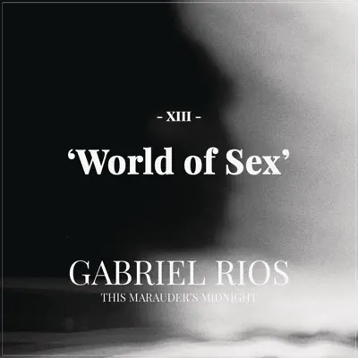 World of Sex - Single - Gabriel Rios
