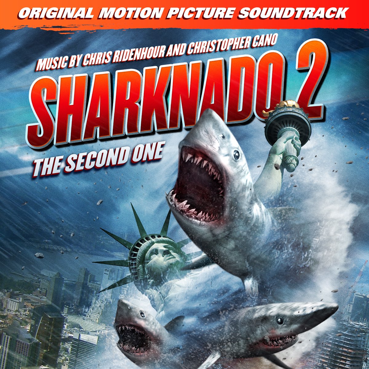 ‎sharknado 2 The Second One Original Motion Picture Soundtrack Par Chris Ridenhour And Chris
