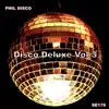 Disco Deluxe, Vol. 3 album lyrics, reviews, download