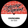 Chupacabra - Aw Yeah (125th St. Bootleg Mix)