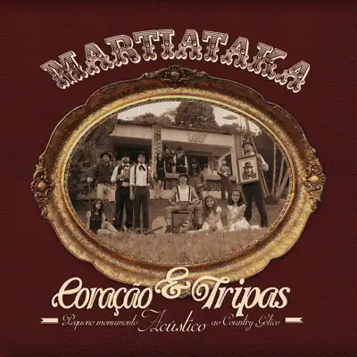 Coração & Tripas (2014) - Martiataka