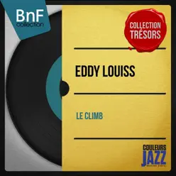 Le climb (Mono version) - EP - Eddy Louiss Le climb (Mono version) - EP - Eddy Louiss