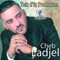 Chadani Nrepondi (feat. Cheikh Khaldoune) - Cheb Ladjel lyrics