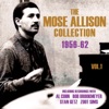 The Mose Allison Collection 1956-62, Vol. 1