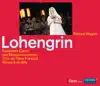 Wagner: Lohengrin (Live) album lyrics, reviews, download