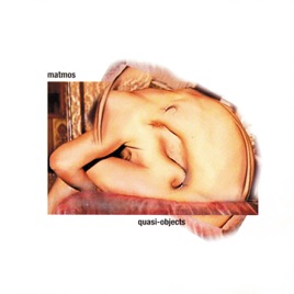 Resultado de imagen para Matmos (1998) Quasi-Objects