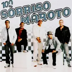 100% Sorriso Maroto - Sorriso Maroto