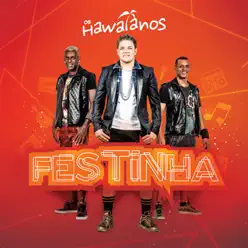 Festinha - Os Hawaianos