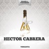 Hector Cabrera - Volvere a Querer