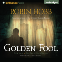 Robin Hobb - Golden Fool: The Tawny Man Trilogy, Book 2 (Unabridged) artwork