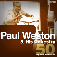 Paul Weston and His Orchestra - 50 Big Band Favourites artwork