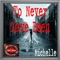 To Never Have Been - Michelle lyrics