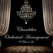 Chandelier (Orchestral Arrangement) artwork