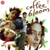 Coffee Bloom (Original Motion Picture Soundtrack) - Single