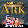 Noah's Ark - Arnie's Shack