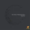 Active Frequency - Single album lyrics, reviews, download