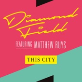 This City (feat. Matthew Ruys) [VHS Dreams Remix] artwork