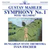 Symphony No.1 with "Blumine" (Hungaroton Classics) album lyrics, reviews, download