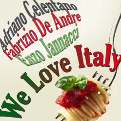 We Love Italy - Adriano Celentano