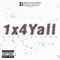 1X4yall - Quentin Brown lyrics