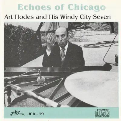 Echoes of Chicago - Art Hodes Echoes of Chicago - Art Hodes