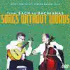 From Bach to Bachianas: Songs Without Words album lyrics, reviews, download