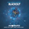 Blackout - Dan & Wayze lyrics