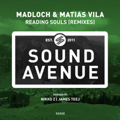 Reading Souls (Remixes) - Single by Matias Vila & Madloch album reviews, ratings, credits