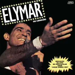 Elymar No Canecão - Elymar Santos