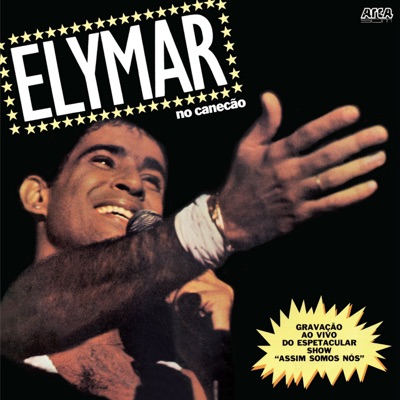 Elymar No Canecão - Elymar Santos