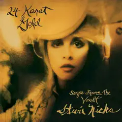 24 Karat Gold: Songs from the Vault - Stevie Nicks