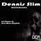 Dark Celebrate (Stevie Wilson Remix) - Dennis Slim lyrics