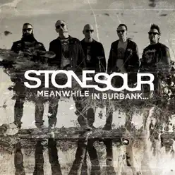 Meanwhile In Burbank... - EP - Stone Sour