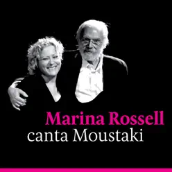 Marina Rossell Canta Moustaki - Marina Rossell