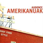 Amerikanuak - Audience