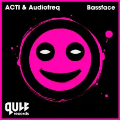 Bassface - Single by Acti & Audiofreq album reviews, ratings, credits