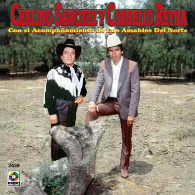 Chalino Sanchez y Cornelio Reyna - Cornelio Reyna