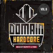 Domain Hardcore Vol. 6 - Neophyte & Panic