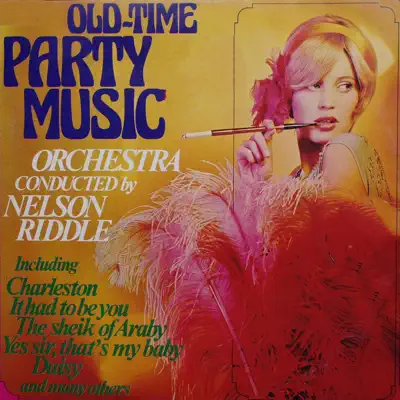 Old Time Party Music - Nelson Riddle & His Orchestra