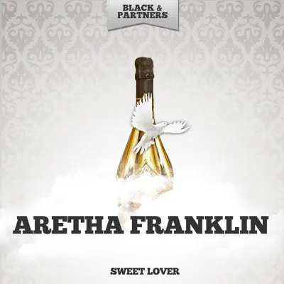 Sweet Lover - Aretha Franklin