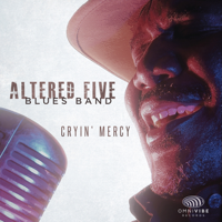 Altered Five Blues Band - Cryin' Mercy artwork