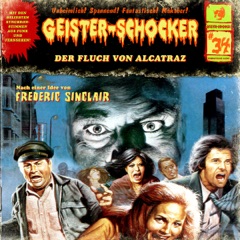 Der Fluch von Alcatraz: Geister-Schocker 34