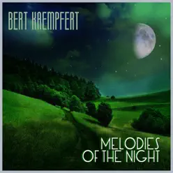 Melodies of the Night - Bert Kaempfert