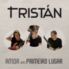 Tristán - Pra Que Mentir