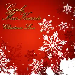 Christmas Love - Gisele MacKenzie Christmas Love - Gisele MacKenzie