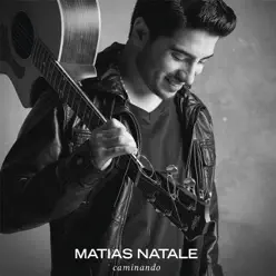 Caminando - Matías Natale