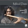 Indian Bamboo Flute: Raga Sunand Sarang, Desh, Shivranjani